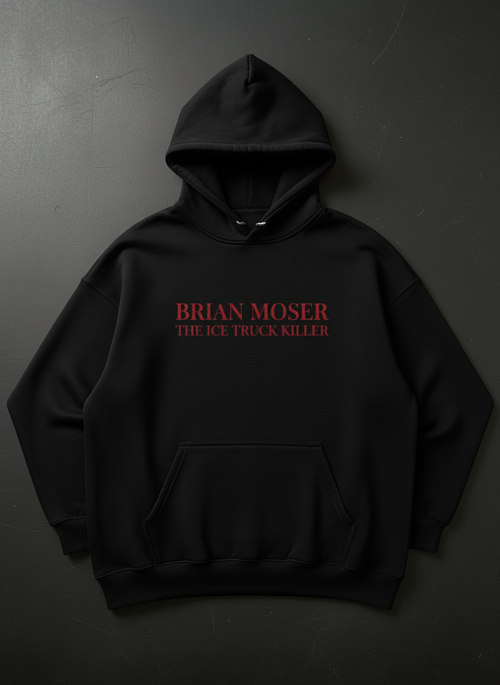 Brian Moser Hoodie