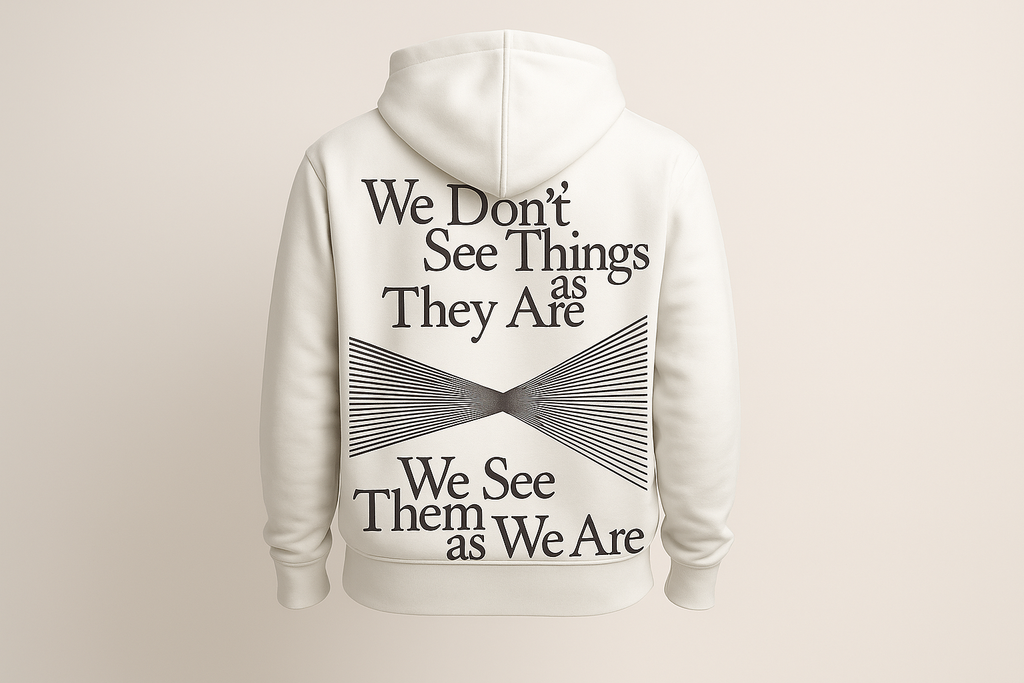 We don´t see things as they are